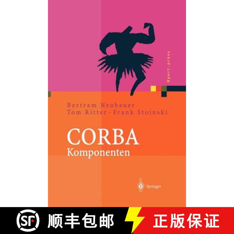 【3-4周达】CORBA Komponenten : Effektives Software-Design und Programmierung [9783642621611]