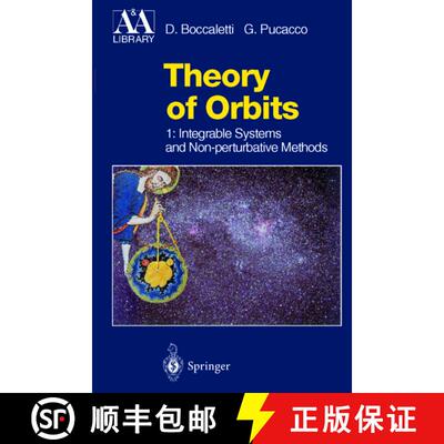 【3-4周达】Theory of Orbits: Volume 1: Integrable Systems and Non-perturbative Methods - Theory of Or... [9783642082108]