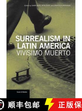 【3-4周达】Surrealism in Latin America – Vivisimo Muerto [9781606061176]