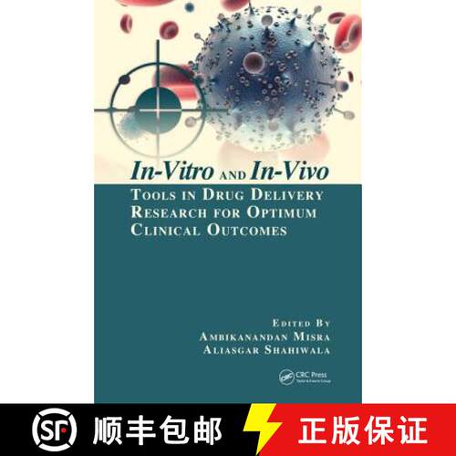 【3-4周达】In-Vitro and In-Vivo Tools in Drug Delivery Research for Optimum Clinical Outcomes [9781138555600]