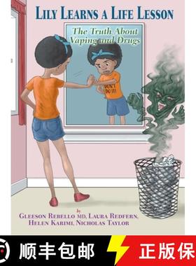 预订 Lily Learns a Life Lesson: The Truth About Vaping and Drugs [9798987834831]