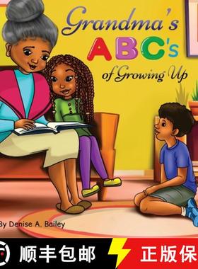 预订 Grandma's ABC's of Growing Up: African American grandma shares her wisdom with children about li... [9798985295207]
