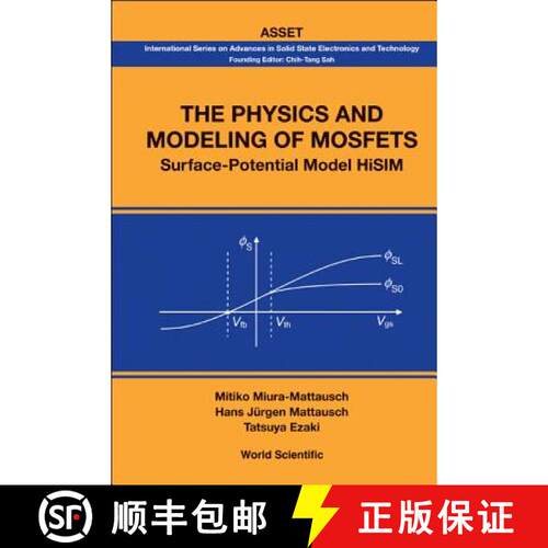 预订 精装 Physics and Modeling of Mosfets, The: Surface-Potential Model Hisim [9789812568649]