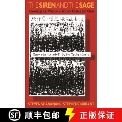 【3-4周达】The Siren and the Sage: Knowledge and Wisdom in Ancient Greece and China [9780304706402]