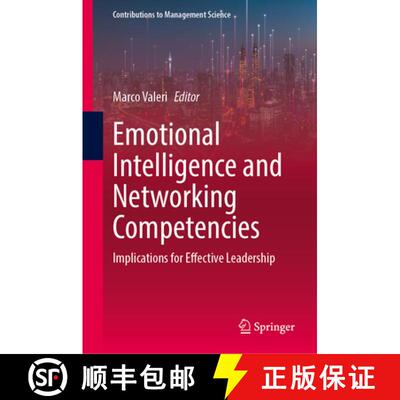 【3-4周达】精装 Emotional Intelligence and Networking Competencies: Implications for Effective Leader... [9783031775420]
