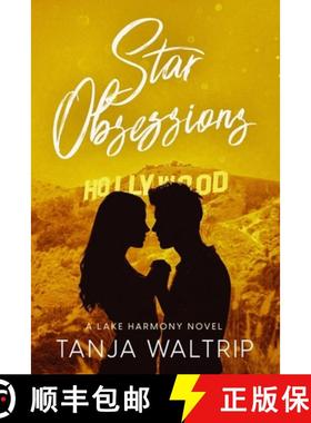 预订 Star Obsessions: A Lake Harmony Novel [9798986639871]