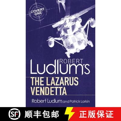 【3-4周达】Robert Ludlum's The Lazarus Vendetta: A Covert-One Novel [9781409119791]