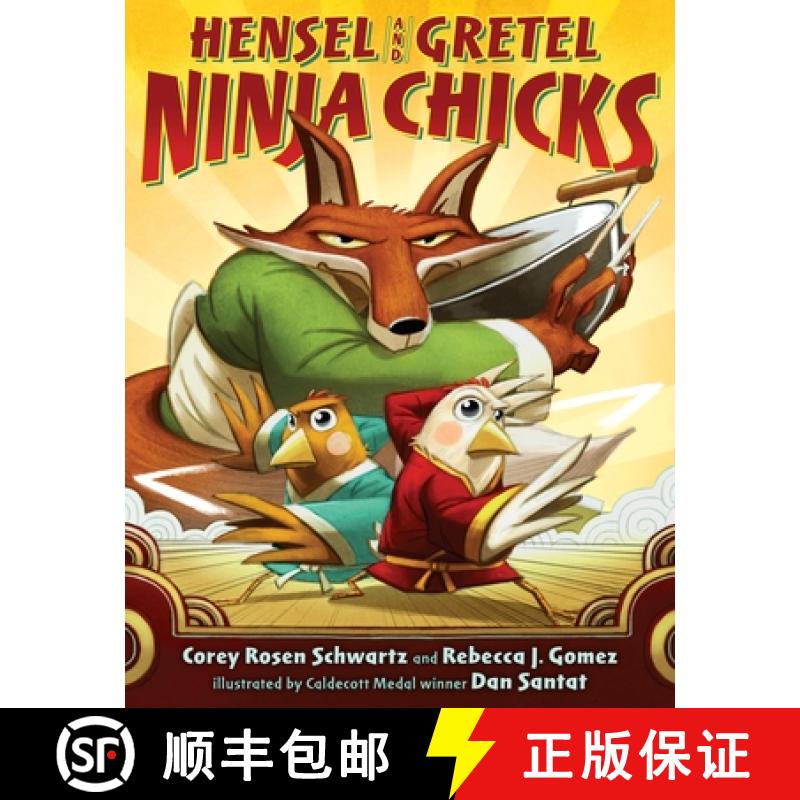 【3-4周达】Hensel and Gretel: Ninja Chicks [9780399176265]