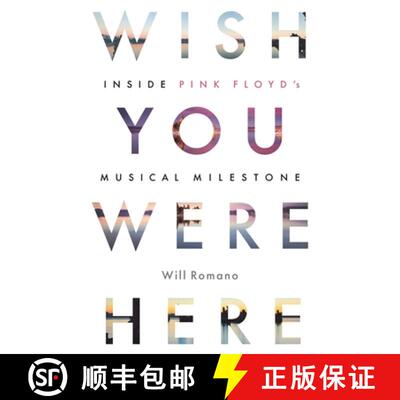【3-4周达】Wish You Were Here : Inside Pink Floyd's Musical Milestone [9781617136849]