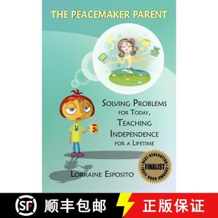 Peacemaker Independence Lifetime The 4周达 Today Problems Solving 9780985394301 Teaching Parent for