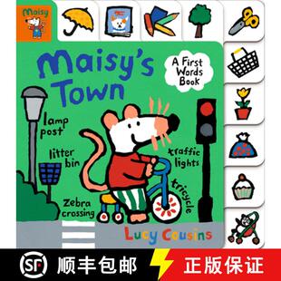 【3-4周达】Maisy's Town: A First Words Book: (A Maisy the Mouse Tabbed Board Book - For Toddlers and ... [9781536224436]