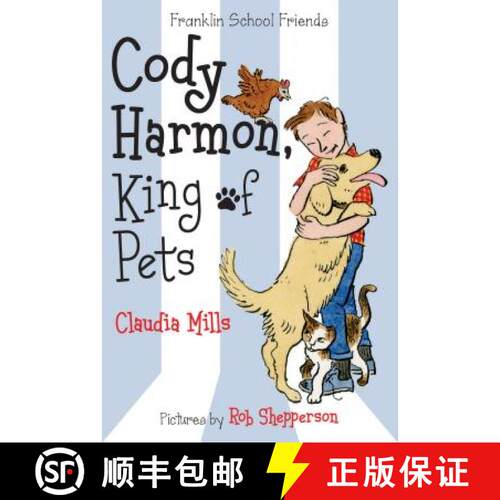 【3-4周达】Cody Harmon, King of Pets [9781250128805]