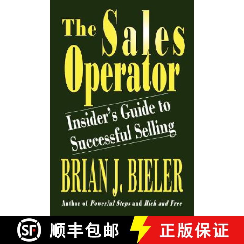 【4周达】The Sales Operator-Insider's Guide to Successful Selling [9780977956944]