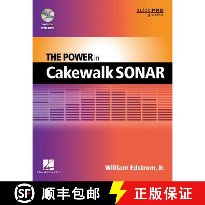 【3-4周达】Power in Cakewalk SONAR: The Power In Cakewalk SONAR [9781476806013]