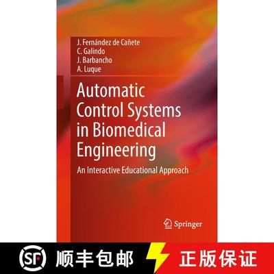 【3-4周达】Automatic Control Systems in Biomedical Engineering: An Interactive Educational Approach [9783319757162]