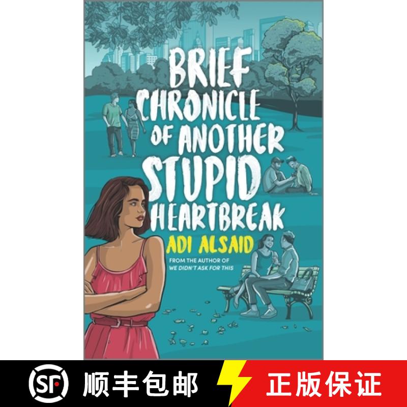 【3-4周达】Brief Chronicle of Another Stupid Heartbreak [9781335145697]