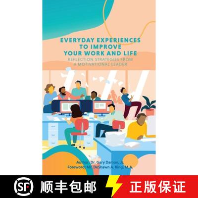 【3-4周达】Everyday Experiences to Improve Your Work and Life: Reflection Strategies from a Motivatio... [9781735263724]