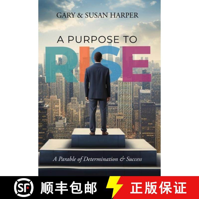 【3-4周达】A Purpose to RISE: A Parable of Determination & Success [9781962656320]