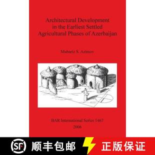 Architectural 9781841719030 Azerbaijan Settled 3周达 Agricultural Development the Phases Earliest