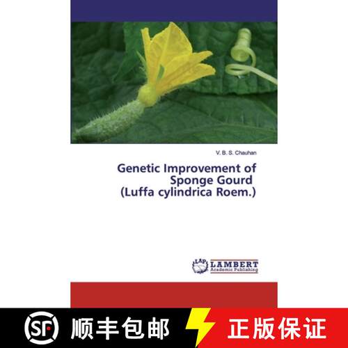 预订 Genetic Improvement of Sponge Gourd (Luffa cylindrica Roem.) [9786200303653]
