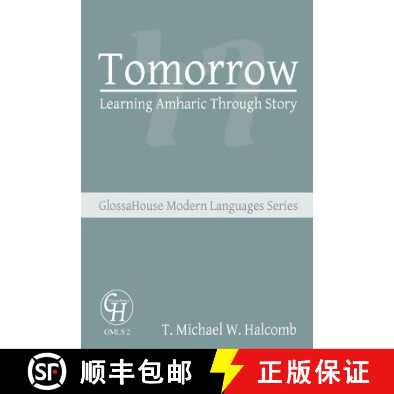 【3-4周达】Tomorrow: Learning Amharic Through Story [9781942697718]