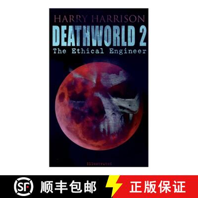 【3-4周达】Deathworld 2: The Ethical Engineer (Illustrated): Deathworld Series [9788027309436]