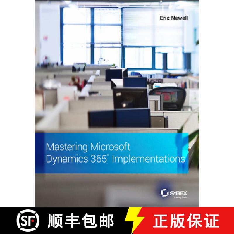 【3-4周达】Mastering Microsoft Dynamics 365 Implementations [9781119789321]