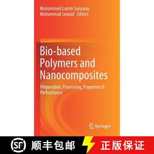 Bio 9783030058241 Performance Preparation 4周达 Processing Polymers based and Properties Nanocomposites