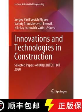 【3-4周达】Innovations and Technologies in Construction : Selected Papers of BUILDINTECH BIT 2020 [9783030546540]