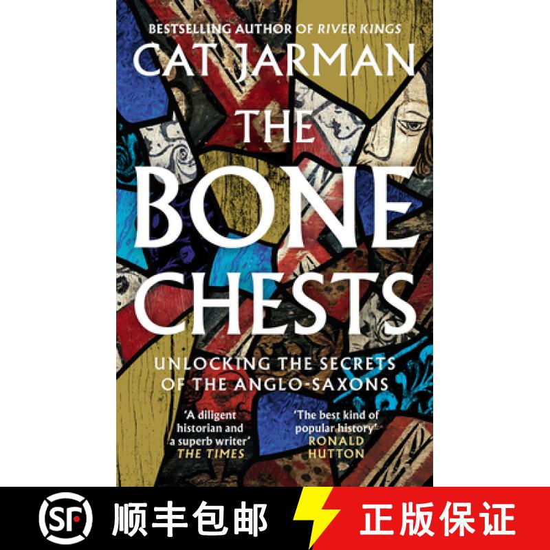 【2-3周达】BONE CHESTS PB : Unlocking the Secrets of the Anglo-Saxons [9780008447311]