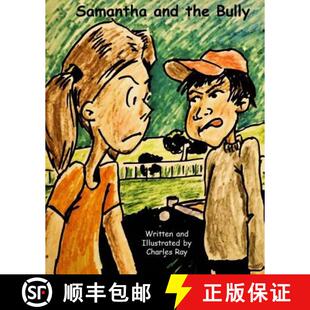 Samantha 4周达 and the 9780692315545 Bully