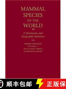 预订 Mammal Species of the World: A Taxonomic and Geographic Reference 2-Vol. Set [9780801882210]