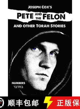 预订 Pete and the Felon: And other Torah Stories [9780976465980]