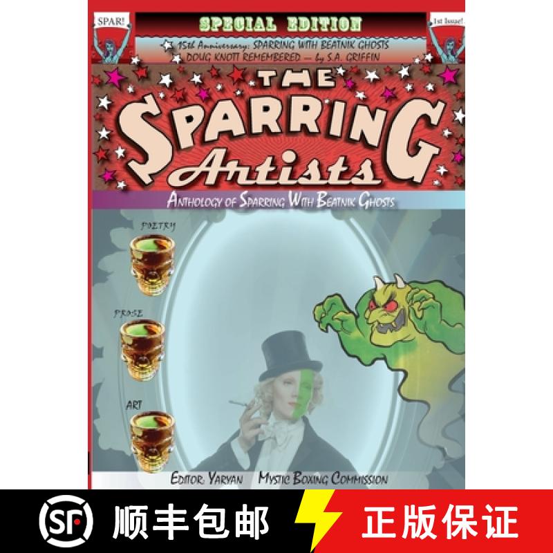 【3-4周达】The Sparring Artists: Anthology of Sparring With Beatnik Ghosts [9781733548168]