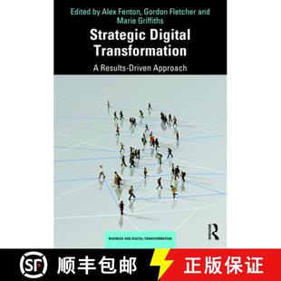 【3-4周达】Strategic Digital Transformation : A Results-Driven Approach [9780367031077]