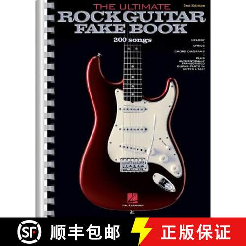 【3-4周达】The Ultimate Rock Guitar Fake Book: 200 Songs Authentically Transcribed for Guitar in Note... [9780881889789]