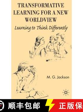 【3-4周达】Transformative Learning for a New Worldview: Learning to Think Differently [9780230553507]