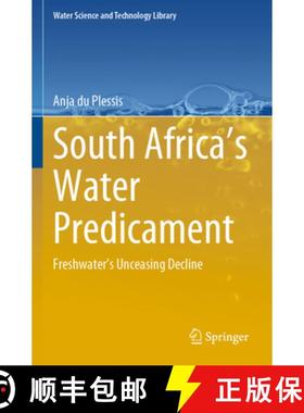 【3-4周达】South Africa's Water Predicament : Freshwater's Unceasing Decline [9783031240218]