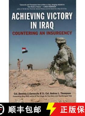【3-4周达】Achieving Victory in Iraq: Countering an Insurgency [9780811703888]