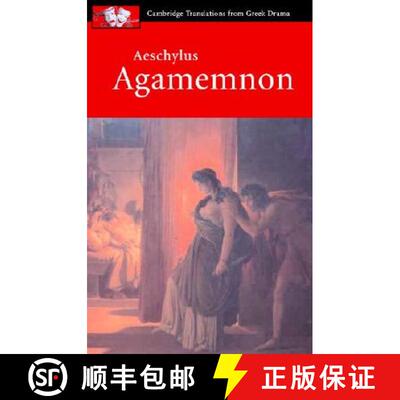【3-4周达】Aeschylus: Agamemnon: - Aeschylus: Agamemnon [9780521010757]