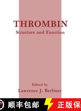 【3-4周达】Thrombin : Structure and Function [9781461364504]