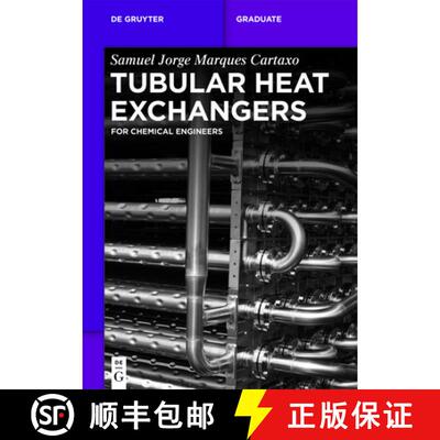 【3-4周达】Tubular Heat Exchangers: For Chemical Engineers [9783110585735]