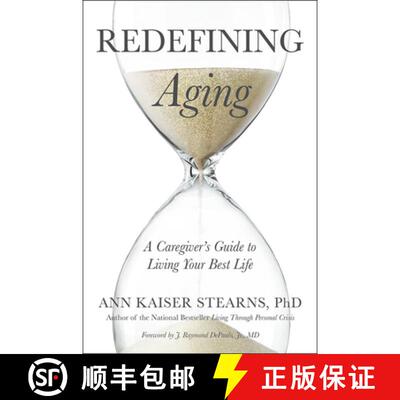【3-4周达】Redefining Aging – A Caregiver`s Guide to Living Your Best Life [9781421423685]