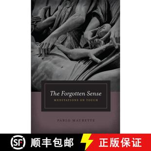 Forgotten Sense Meditations Touch 4周达 9780226561479