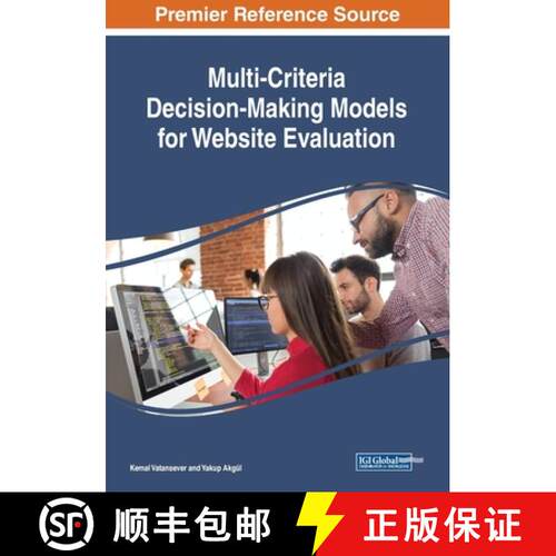 【3-4周达】IGI Multi Criteria Decision Making Models for Website Evaluation [9781522583196]