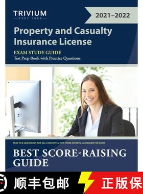 【3-4周达】Property and Casualty Insurance License Exam Study Guide: Test Prep Book with Practice Que... [9781635307849]