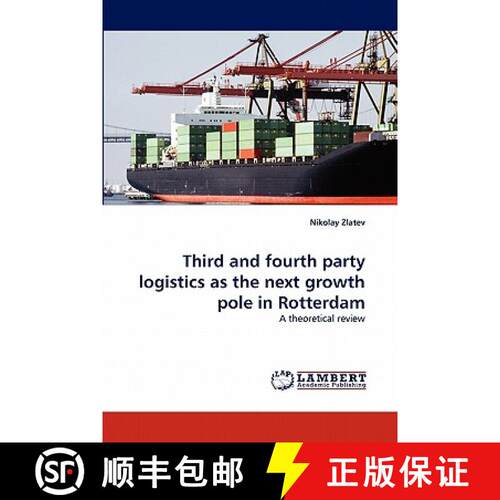 预订 Third and fourth party logistics as the next growth pole in Rotterdam [9783843377737]