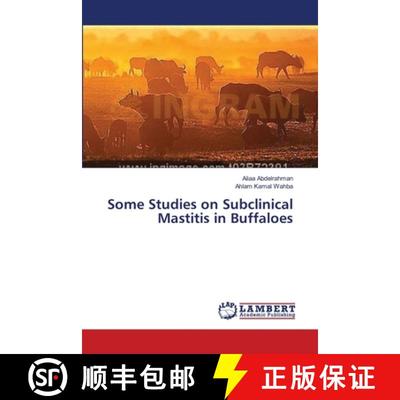 预订 Some Studies on Subclinical Mastitis in Buffaloes [9783659500619]