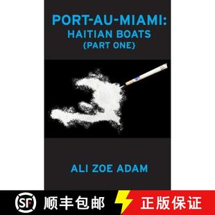 Miami Haitian Boats 预订 9780578580388 Port