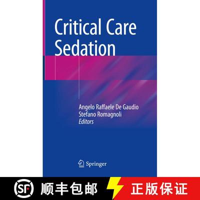【3-4周达】Critical Care Sedation (1st ed. 2018) (1st ed. 2018) [9783319593111]